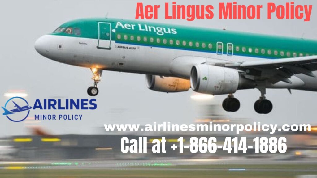 Aer Lingus Minor Policy
