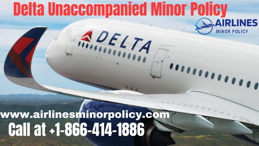 Delta Unaccompanied Minor Policy