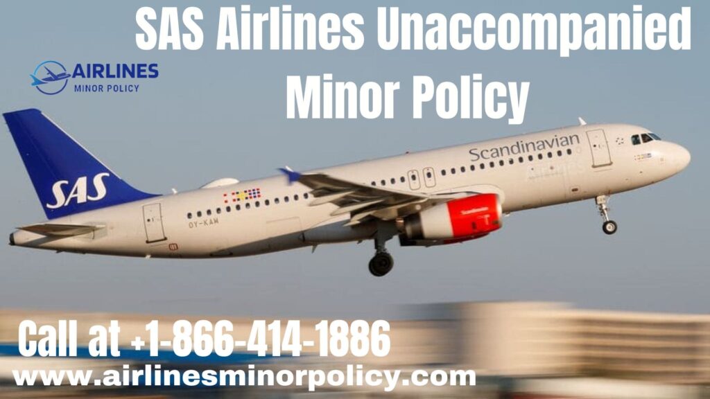 SAS Airlines Unaccompanied Minor Policy