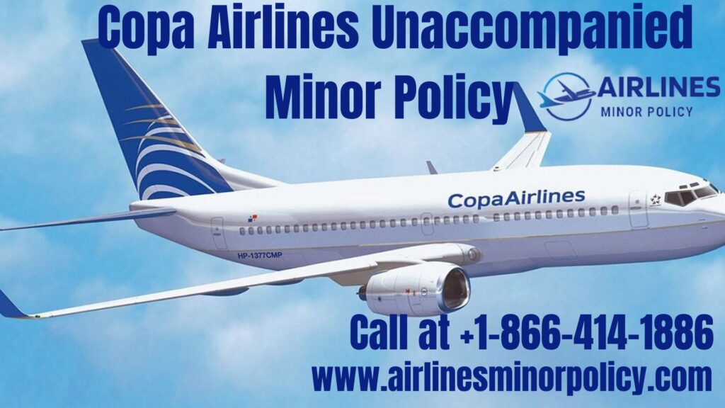 Copa Airlines Unaccompanied Minor Policy