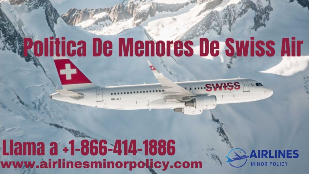 Politica De Menores De Swiss Air